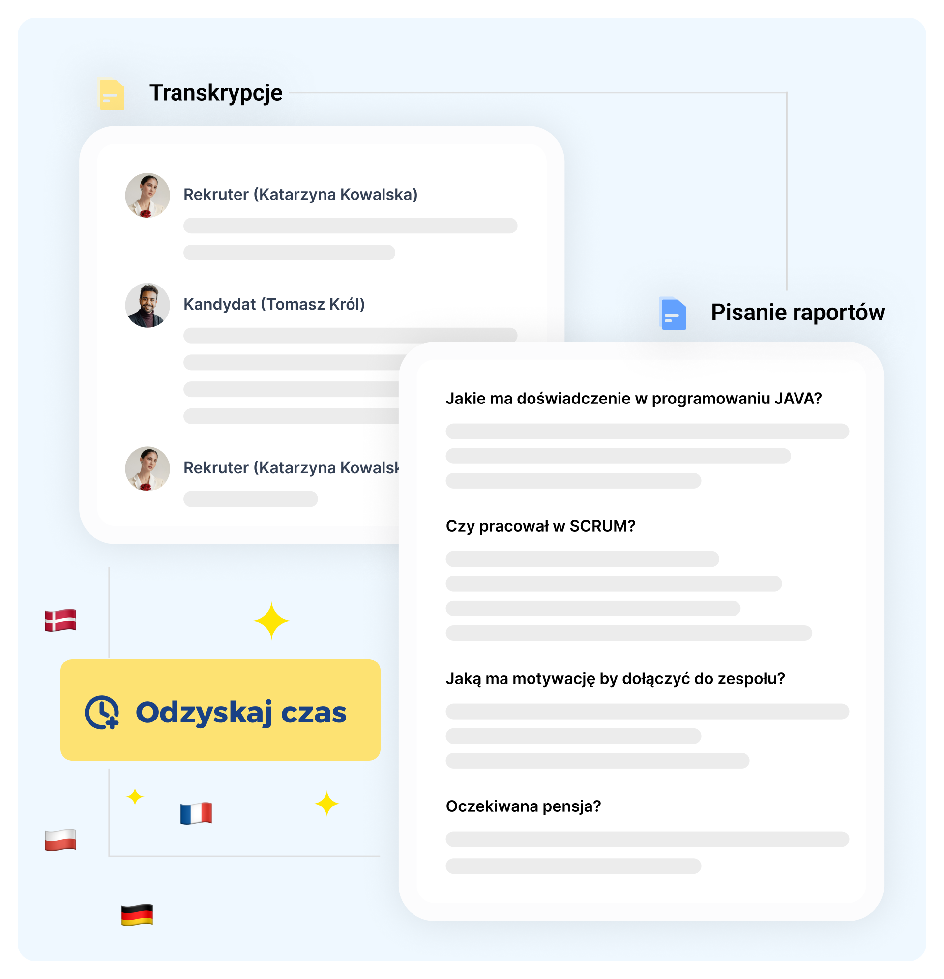 Interfejs transkrypcji rozmowy między rekruterem a kandydatem z miejscem do pisania raportu – pytania o doświadczenie w Java, pracę w Scrum, motywację i oczekiwania finansowe; wyróżniony element „Odzyskaj czas” oraz widoczne różne wersje językowe (flagi).